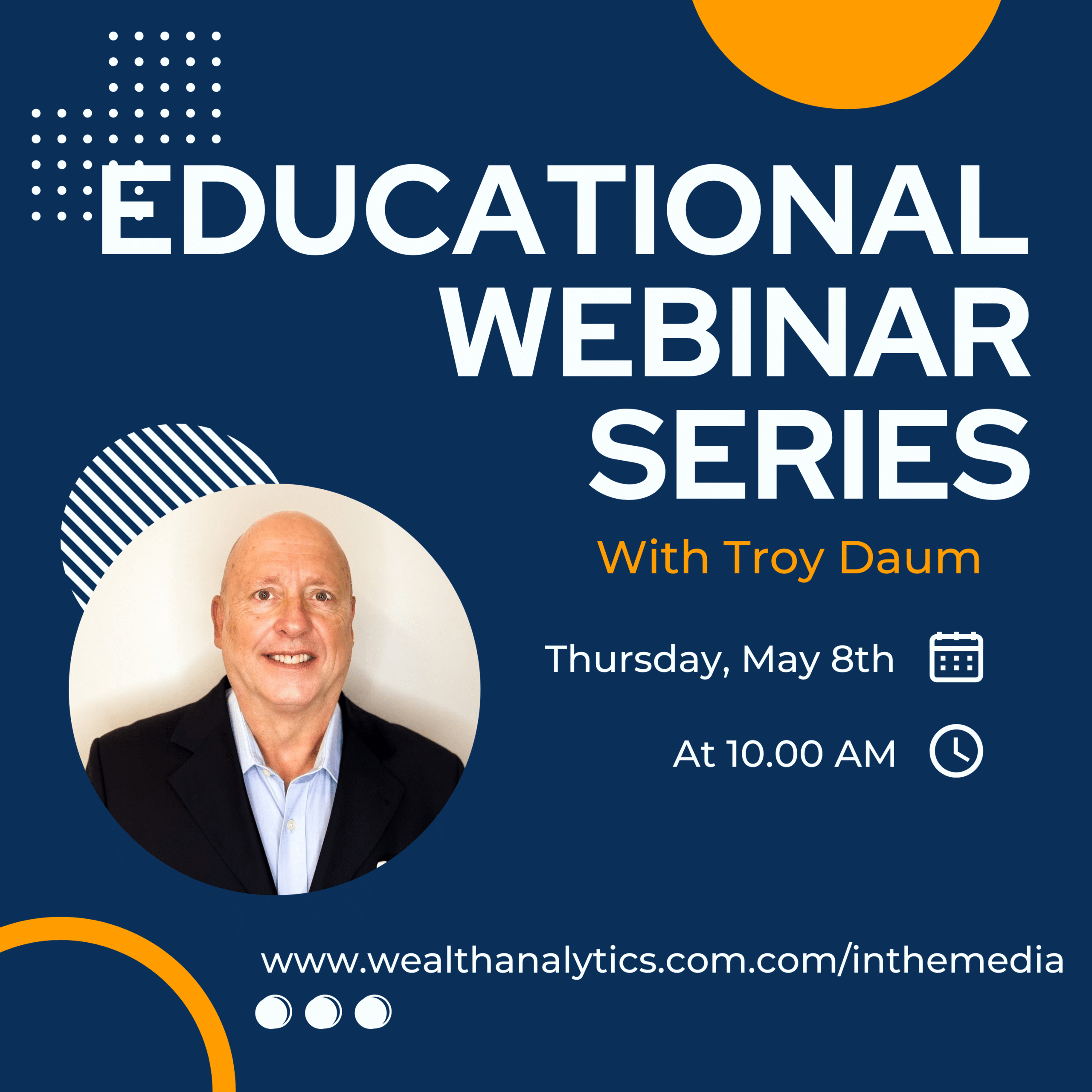 Educational Webinar with Troy Daum