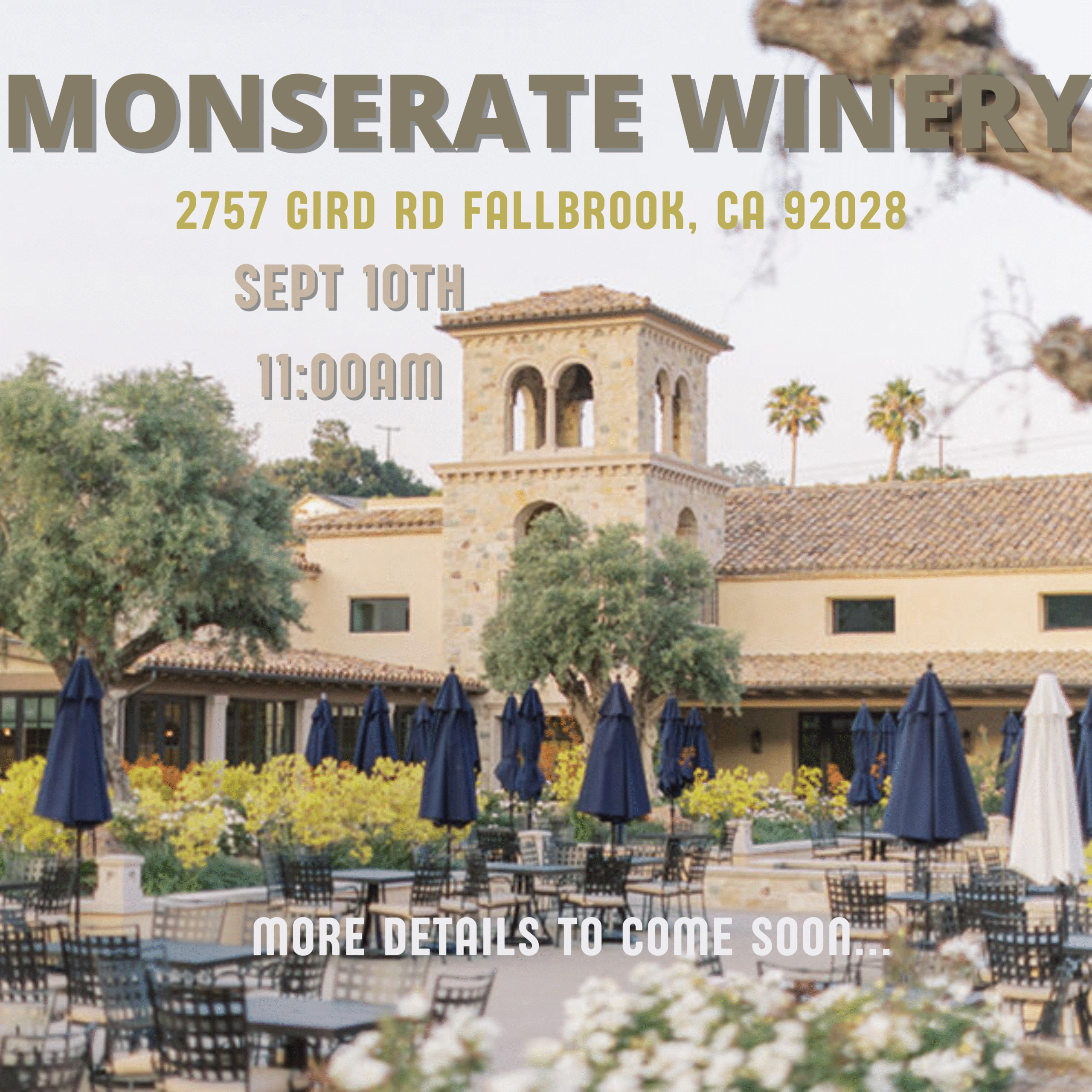 Monserate Winery September 10th @ 11am